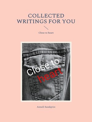 cover image of Collected writings for you